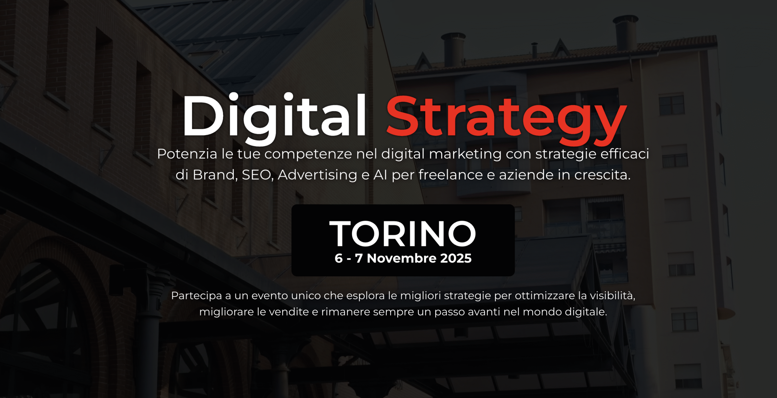 Digital Strategy Torino 2025: l’evento dedicato al marketing digitale torna il 6 e 7 novembre